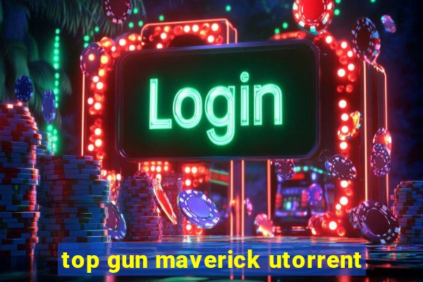 top gun maverick utorrent